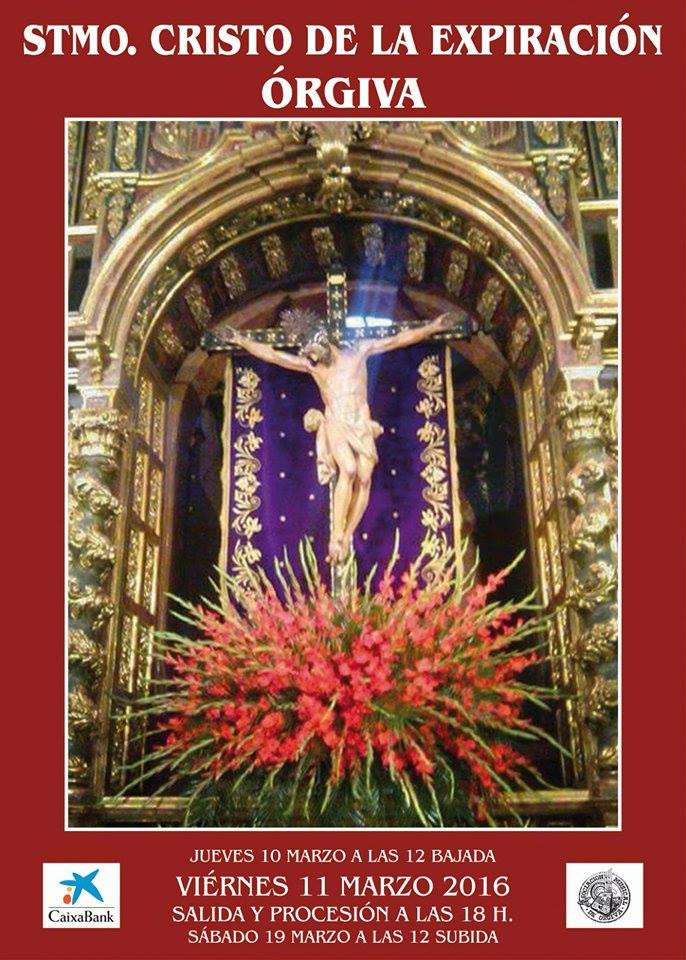 Festividad del Santísimo Cristo de la Expiración 2016 Órgiva